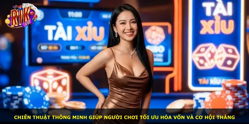 Chiến thuật thông minh giúp người chơi tối ưu hóa vốn và cơ hội thắng