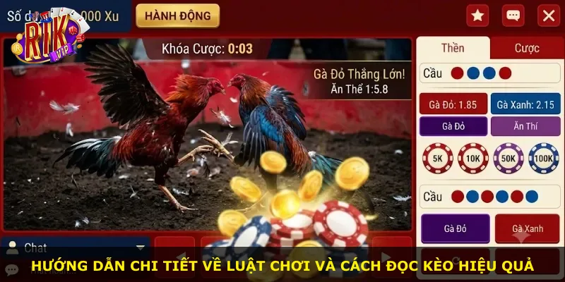 Hướng dẫn chi tiết về luật chơi và cách đọc kèo hiệu quả