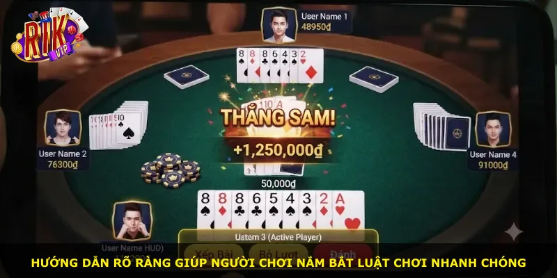 Hướng dẫn rõ ràng giúp người chơi nắm bắt luật chơi nhanh chóng