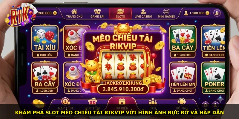 Khám phá slot Mèo Chiêu Tài Rikvip với hình ảnh rực rỡ và hấp dẫn