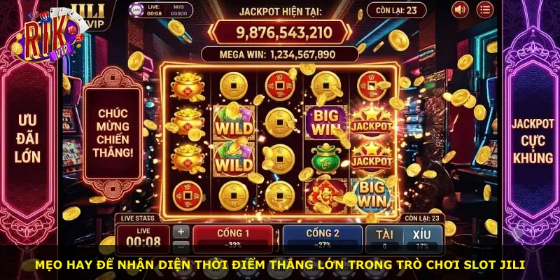 Mẹo hay để nhận diện thời điểm thắng lớn trong trò chơi slot Jili