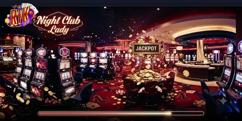 Night Club Lady Rikvip Trải Nghiệm Game Bài Cuốn Hút Phong Cách Châu Âu