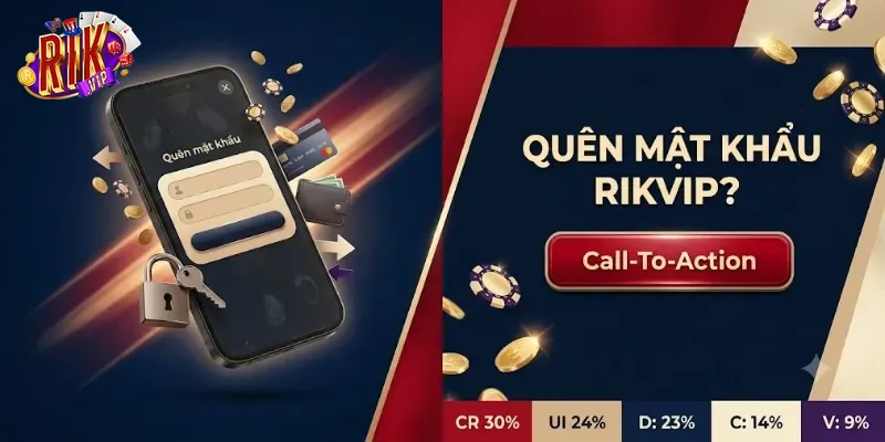 Quên Mật Khẩu Rikvip Và Cách Lấy Lại Nhanh Chóng, An Toàn
