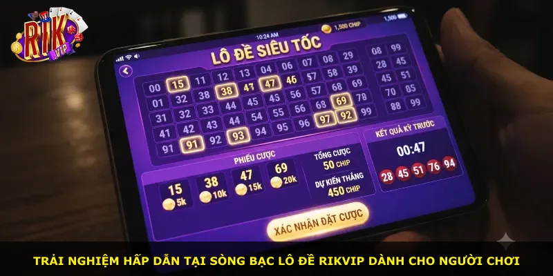 Trải nghiệm hấp dẫn tại sòng bạc lô đề Rikvip dành cho người chơi