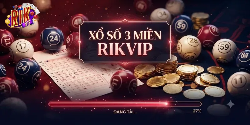 Xổ Số 3 Miền Rikvip Cập Nhật Kết Quả Nhanh, Thưởng Lớn Mỗi Ngày